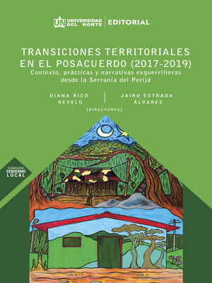 cover image of Transiciones territoriales en el posacuerdo (2017-2019)